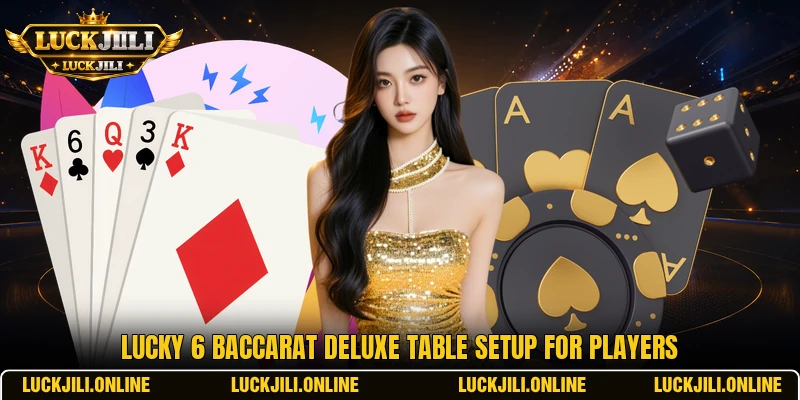 Lucky 6 Baccarat Deluxe - Classic Baccarat With Style