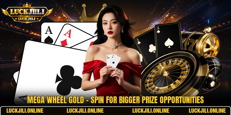 Mega Wheel Gold - Spin For Bigger Prize Opportunities