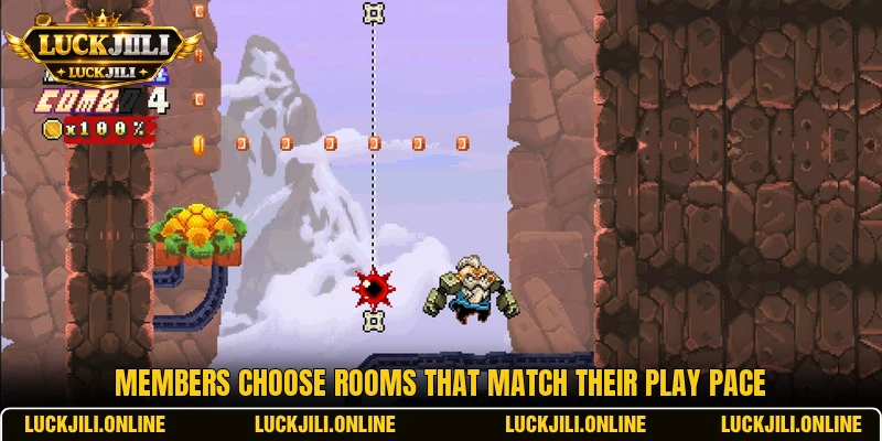Members choose rooms that match their play pace Members choose rooms that match their play pace