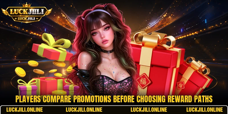 Players compare promotions before choosing reward paths