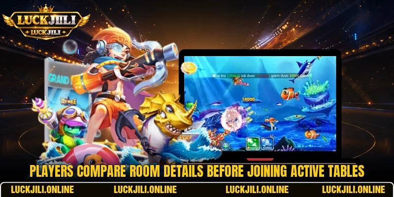 Players compare room details before joining active tables Players compare room details before joining active tables